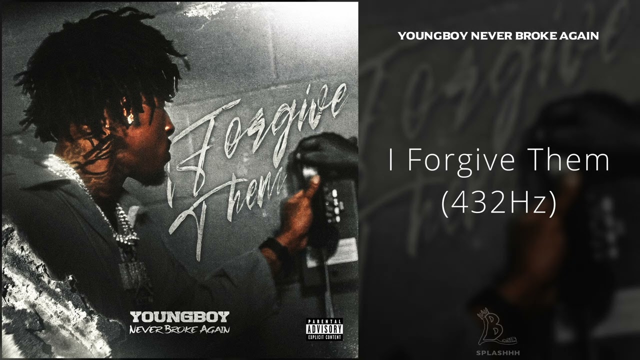 Youngboy Never Broke Again - I Forgive Them (432Hz)