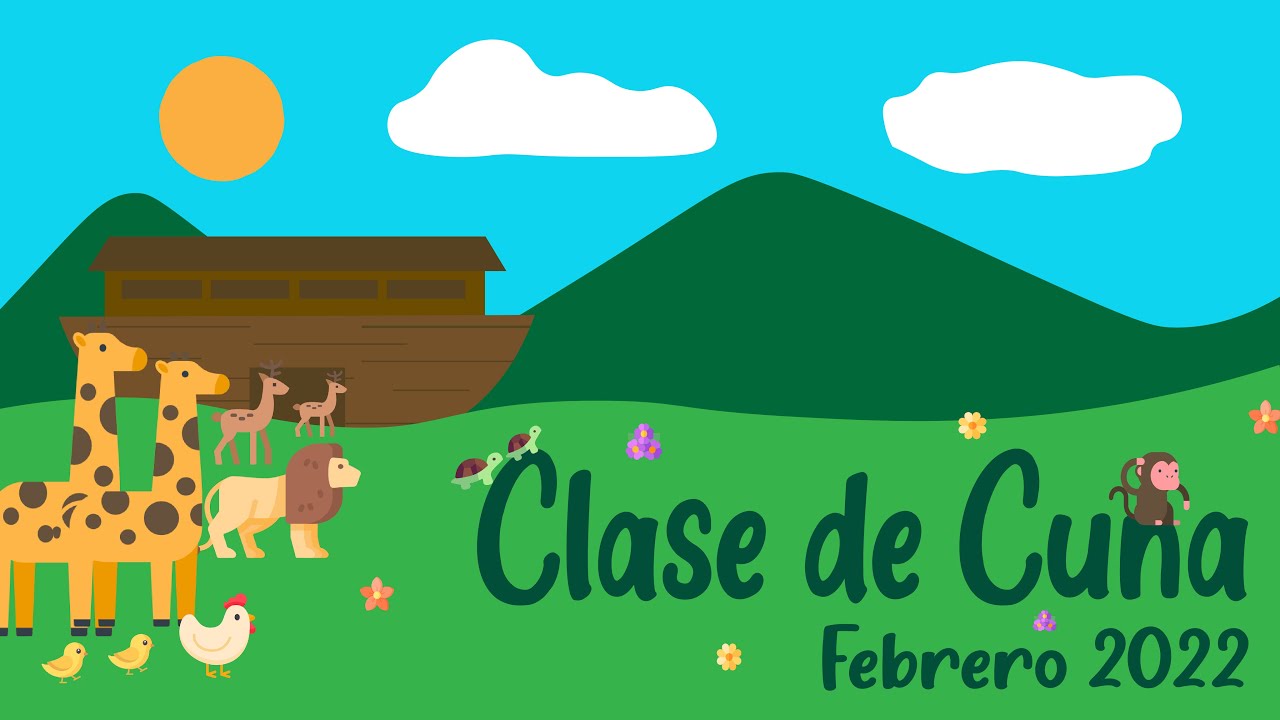 El gran barco de Noê | Clase de Cuna Febrero 2022