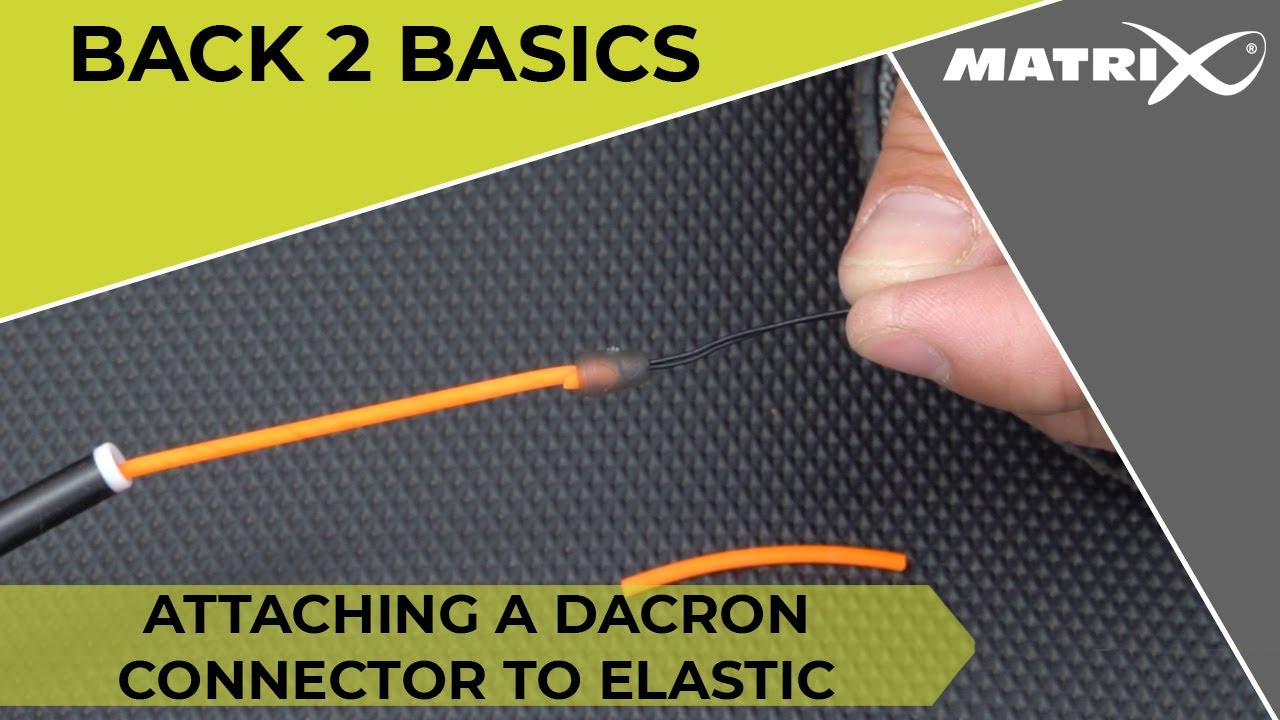 *** BACK 2 BASICS *** CONNECTING A DACRON CONNECTOR TO ELASTIC