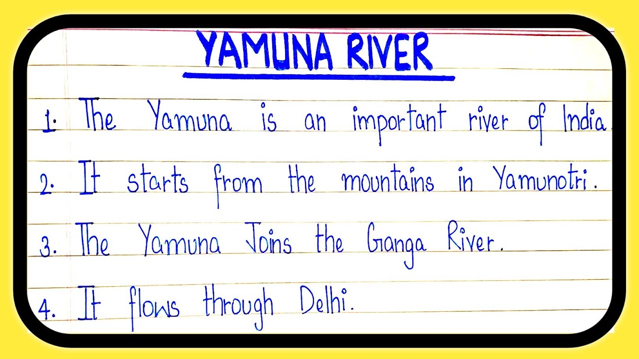 10 lines on Yamuna River in english | Essay on Yamuna River in english | Facts about Yamuna River