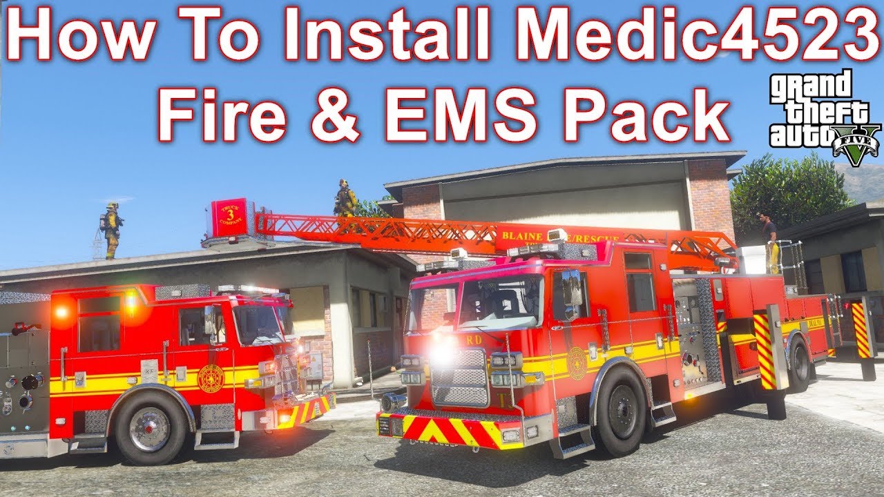 GTA 5 Fire Truck Installation Tutorial & Step by Step Guide For Medic4523 Fire & EMS DLC Pack