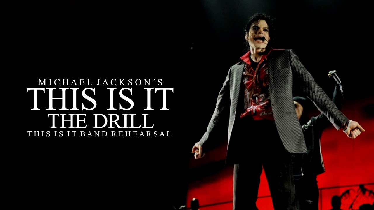 THE DRILL - This Is It (Band Rehearsal) Michael Jackson