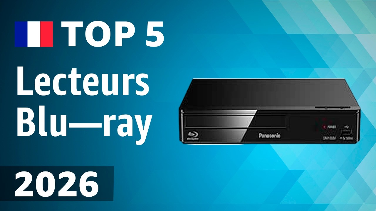 TOP—5. Meilleurs lecteurs Blu—ray. Test & Comparatif 2026