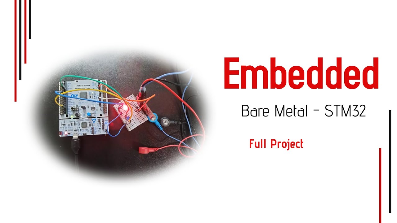 Full Project : STM32 Bare Metal Project