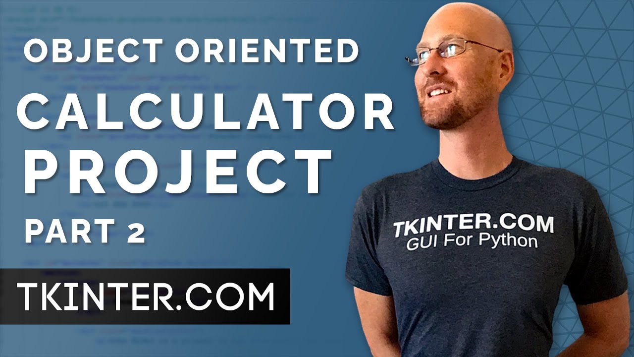 ООП-калькулятор. Часть 2 — объектно-ориентированный Tkinter 5
