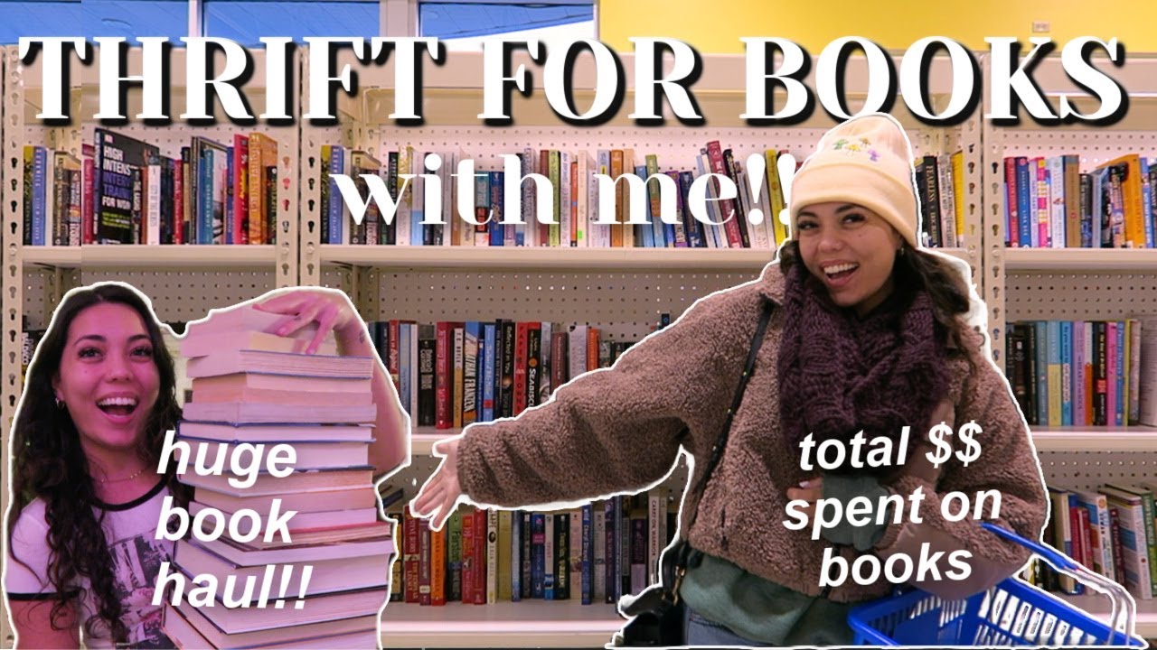 COME THRIFTING FOR BOOKS WITH ME (huge haul + total $ spent!) 📚🛒
