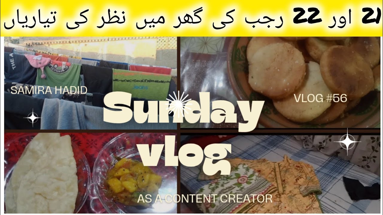 Fatima zehra vlog#Sunday Routine & 22nd Rajab ke Kondon ki Trip Preparations