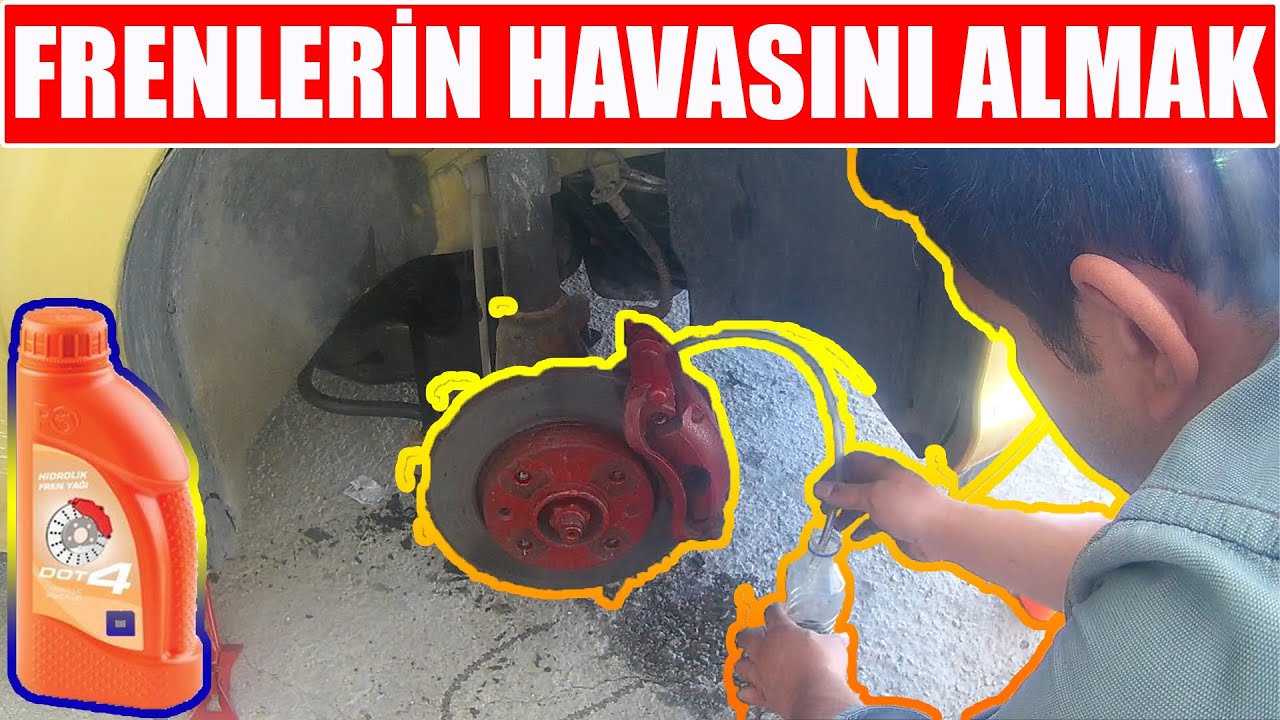 Frenlerin Havası Nasıl Alınır? Fren Havası Alınmazsa Ne Olur?