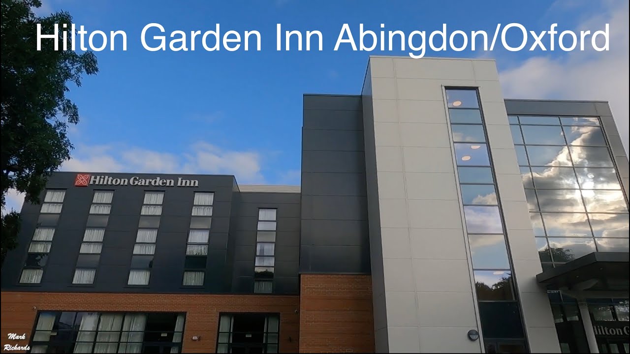 Hilton Garden Inn Oxford/Abingdon - Full tour of hotel