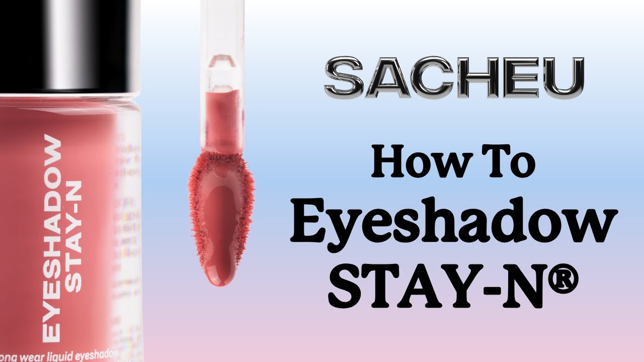 How To Use Eyeshadow STAY-N&reg; - SACHEU