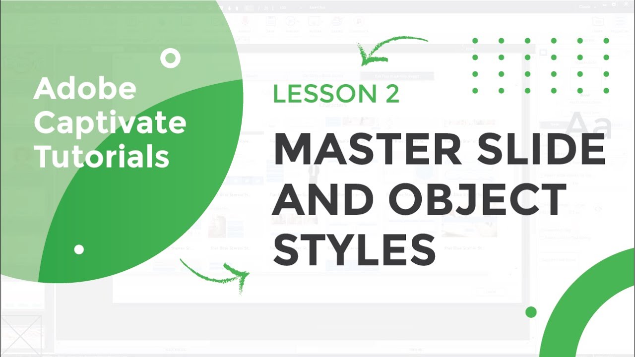 Master slide and Object Styles in Adobe Captivate 2019