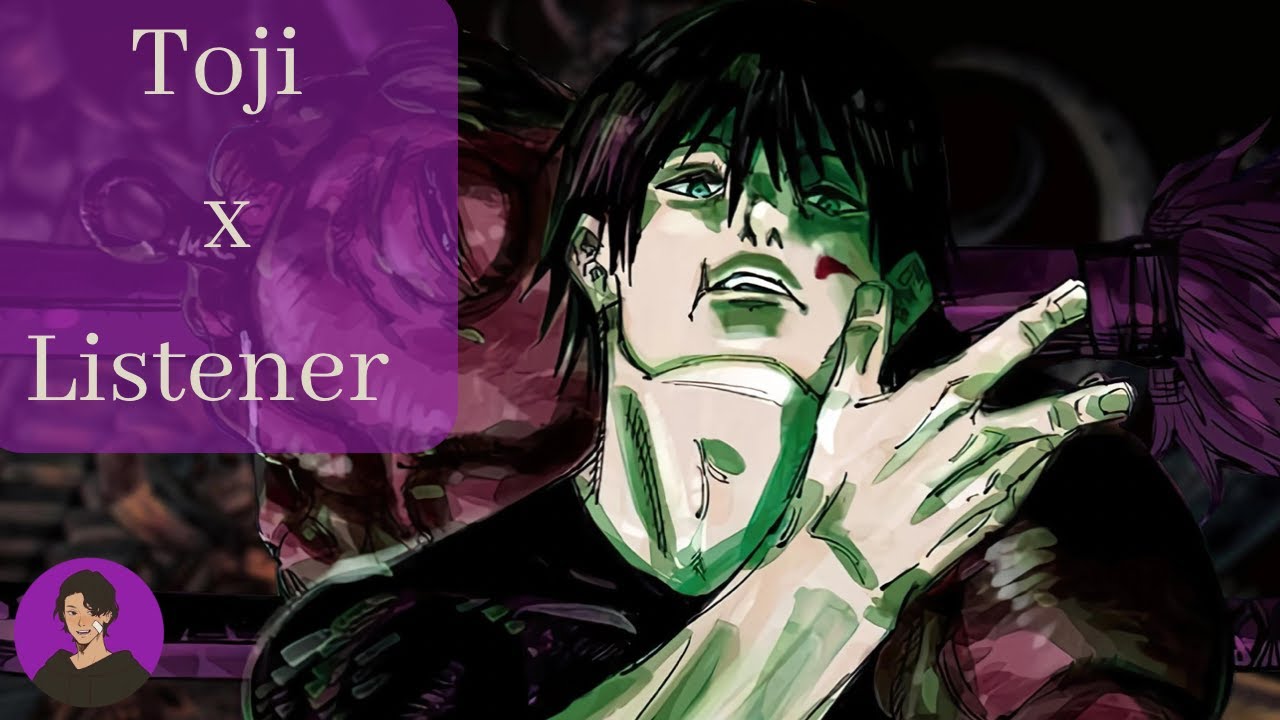 ASMR | Jujutsu Kaisen | Toji Surprises You | Comfort Audio x Listener