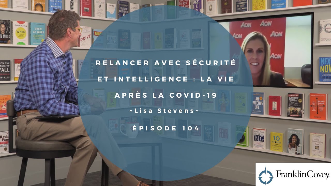 |Interview Lisa Stevens| - Relancer avec s&eacute;curit&eacute; et intelligence : la vie apr&egrave;s la Covid-19
