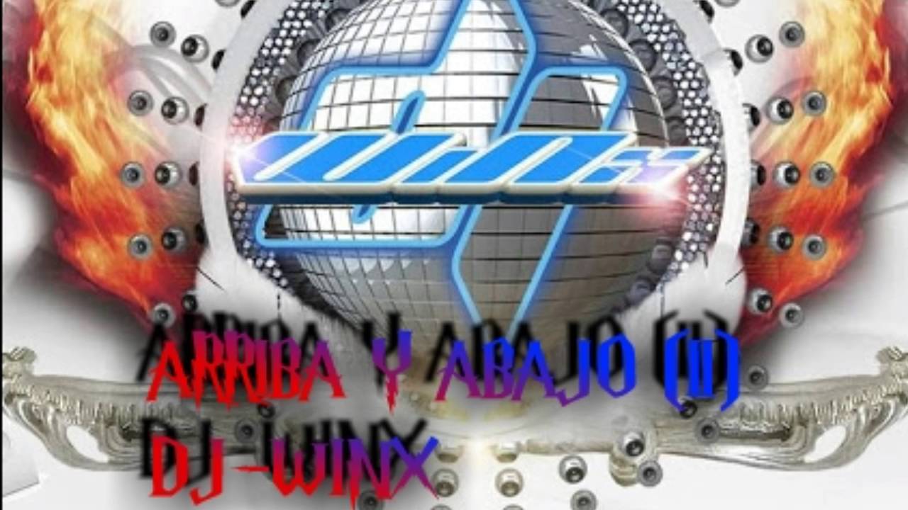 ARRIBA Y ABAJO (DJ WINX TRIBAL ZONA RECORCHOLIS)