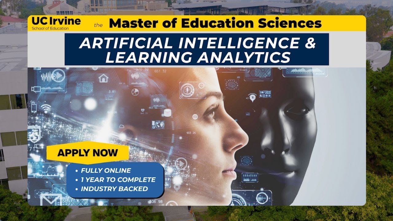 UCI School of Education - Master of Education Sciences: Artificial Intelligence & Learning Analytics
