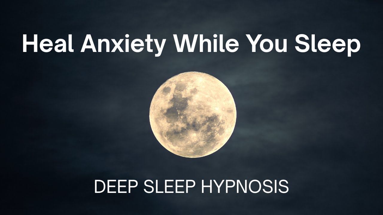 Deep Sleep Hypnosis | Release Anxiety While You Sleep