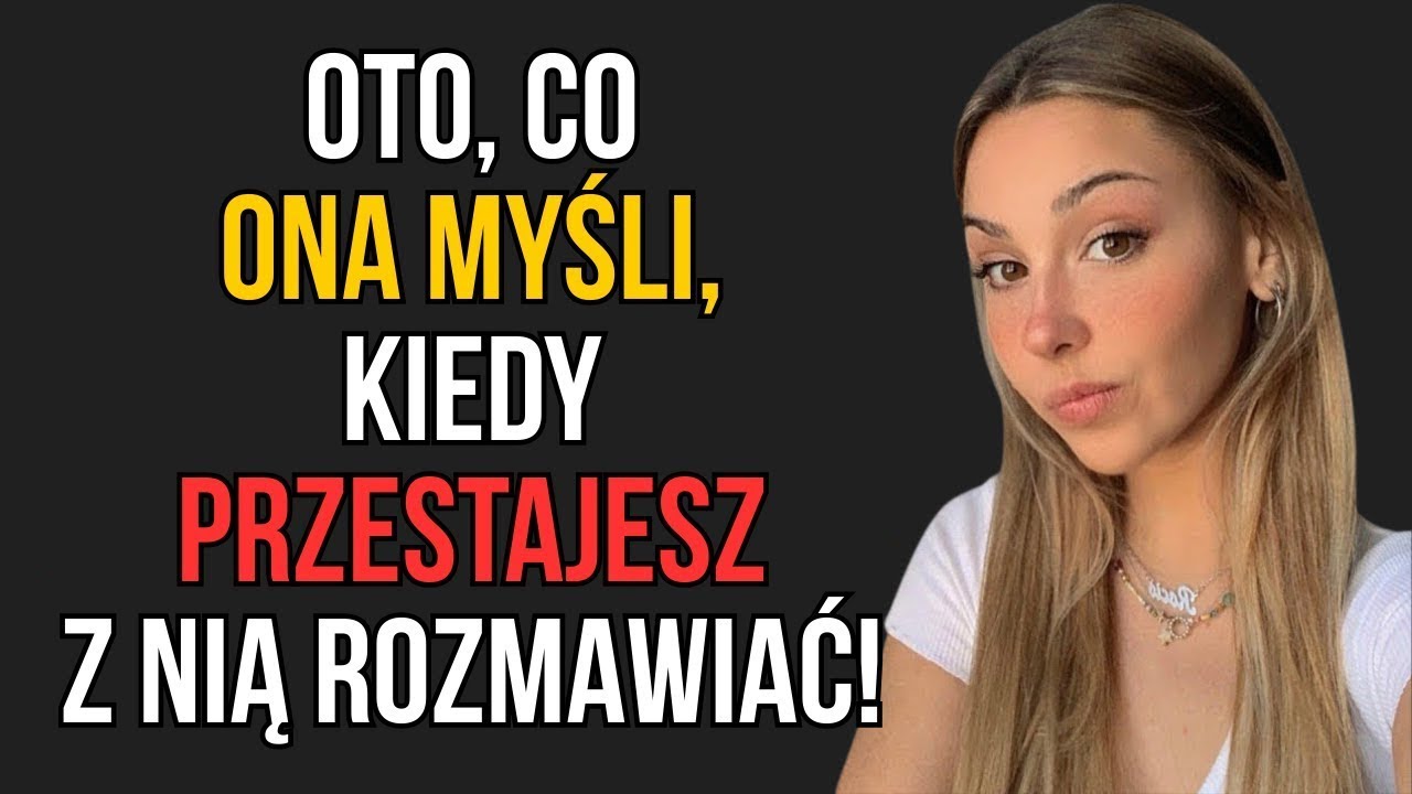 Kobieta zrobi to, gdy przestaniesz się z nią kontaktować - Psychologia kobiet