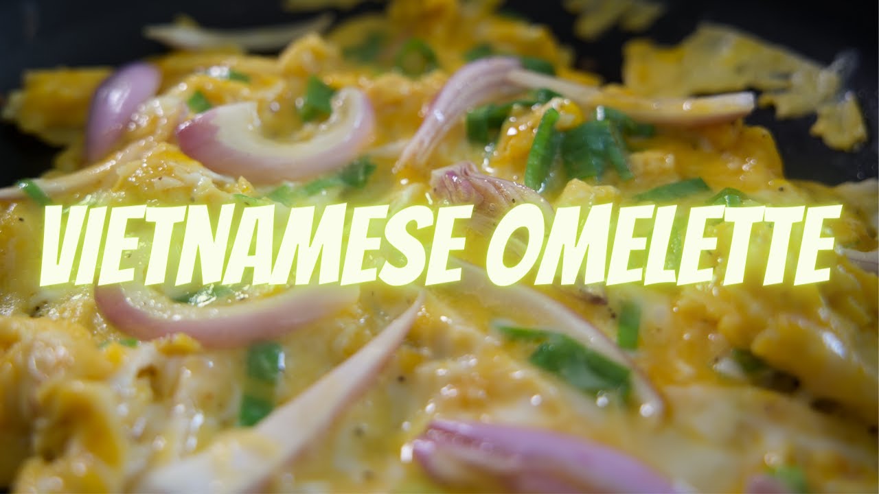 Vietnamese Omelette [7 ingredients]
