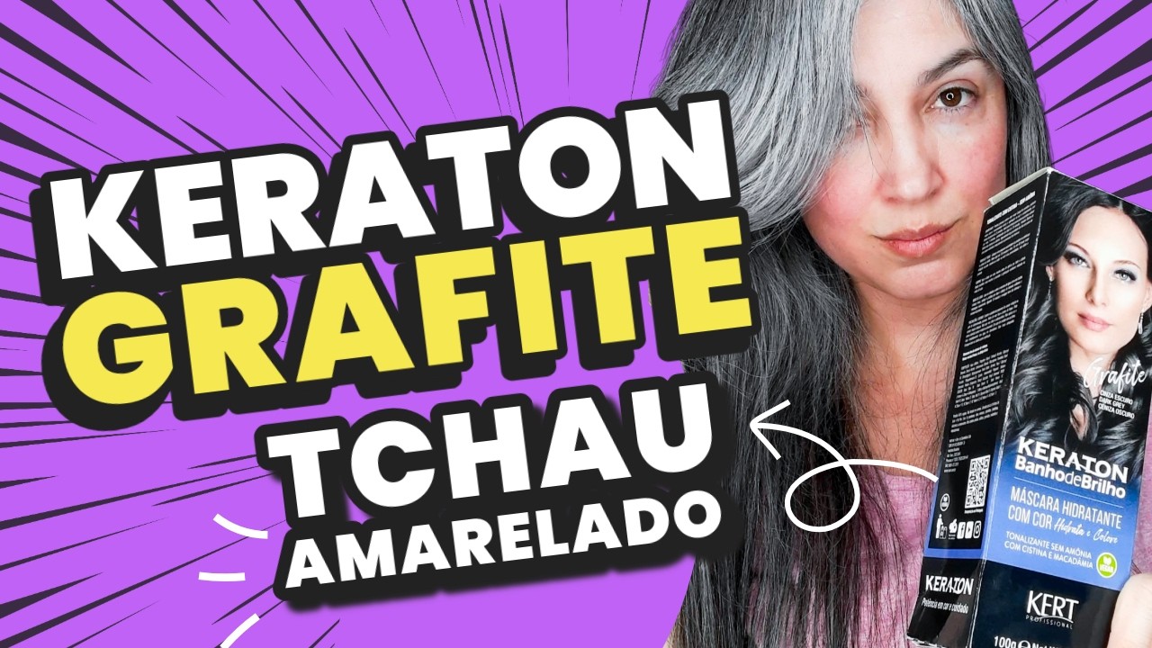 Vale a Pena Usar Keraton Grafite no Grisalho? Minha Experiência 