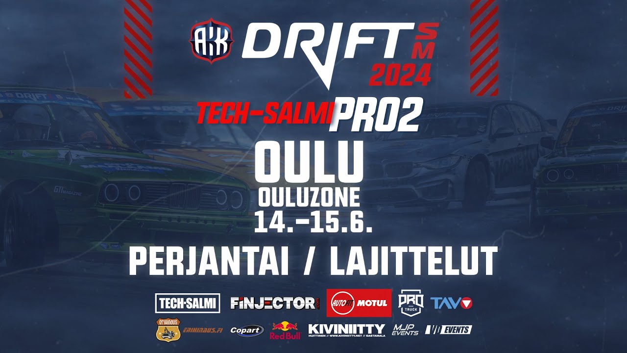 🔴 Drift SM LIVE | Pro2 Ouluzone, Oulu | Perjantai 14.6.