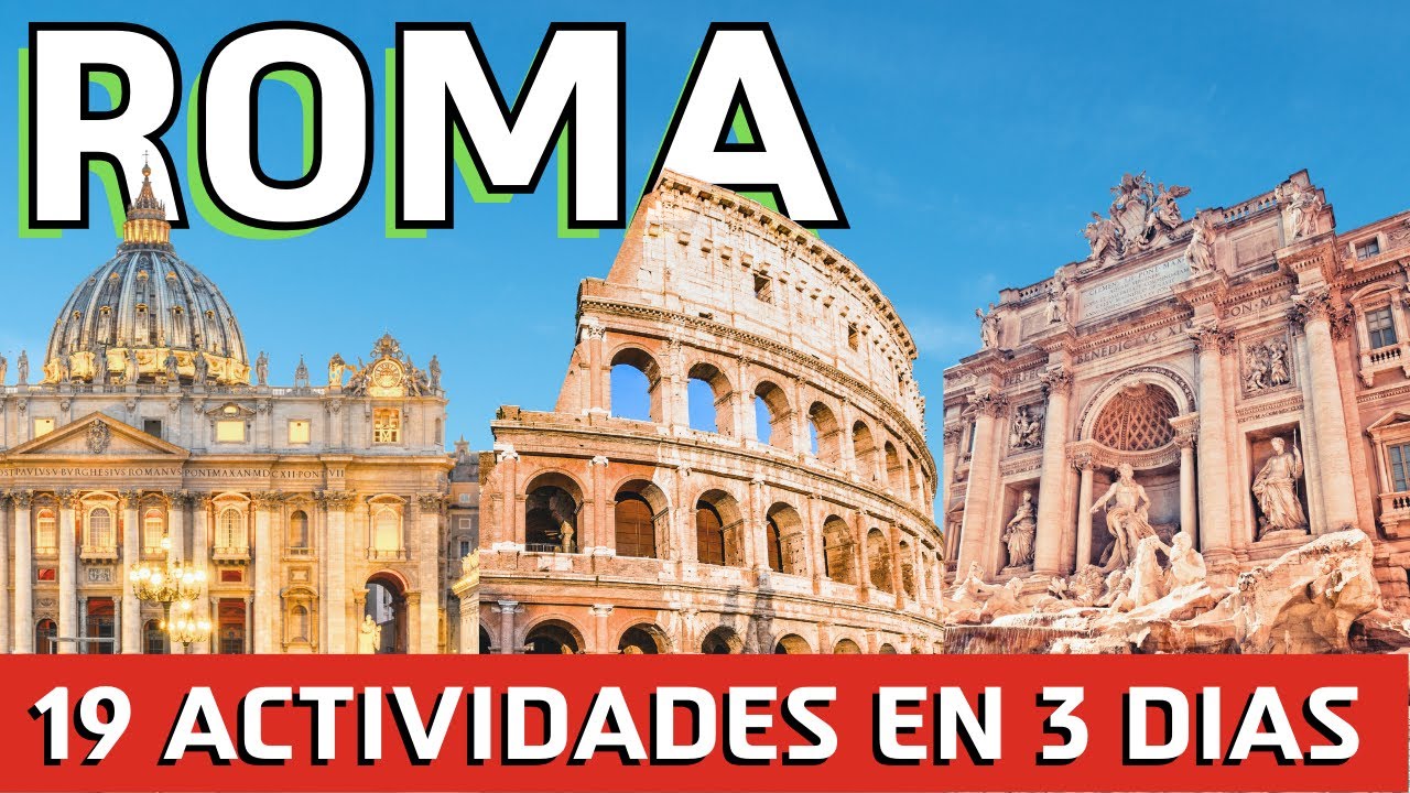 ¿Que Hacer 3 DIAS en ROMA? Itinerario Completo