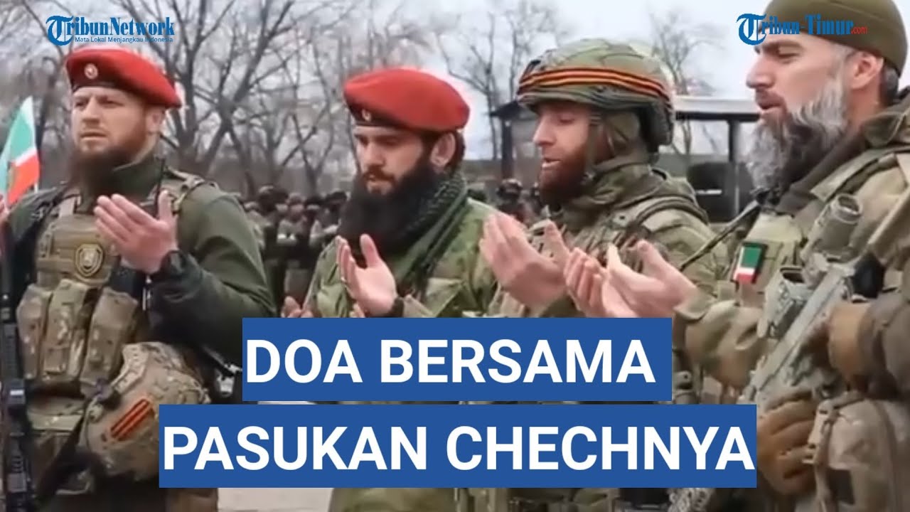 Momen Tentara Chechnya Doa Bersama Sebelum Bertempur Lawan Azov dan Aidar Ukraina