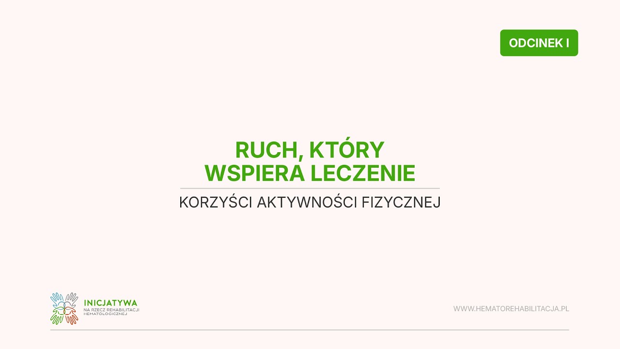 #AutoRehabilitacja. Ruch, który wspiera leczenie – korzyści aktywności fizycznej.