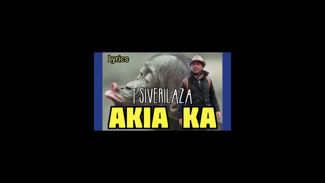 TSIVERILAZA / David Jackson AKIA KA ( Lyrics)