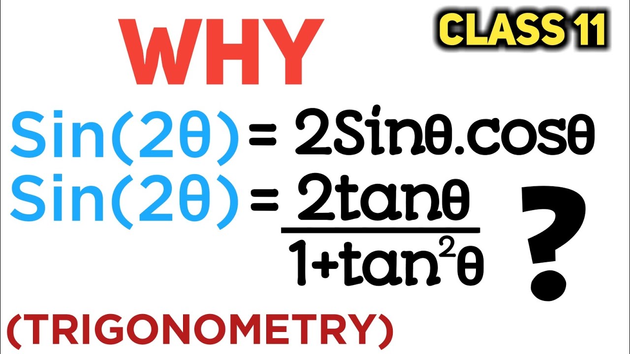 Why Sin(2θ) = 2Sinθ.Cosθ... | All Proved or Derived | @Yourmaths