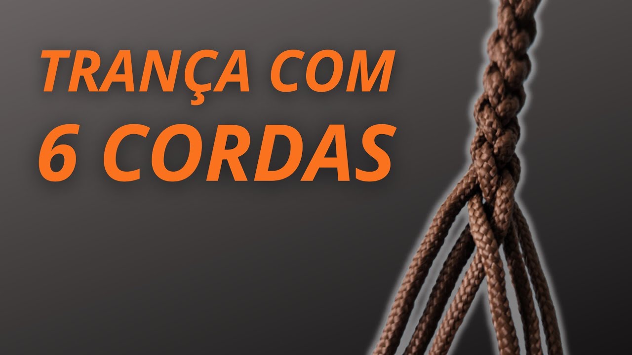 TRANÇA COM 6 CORDAS