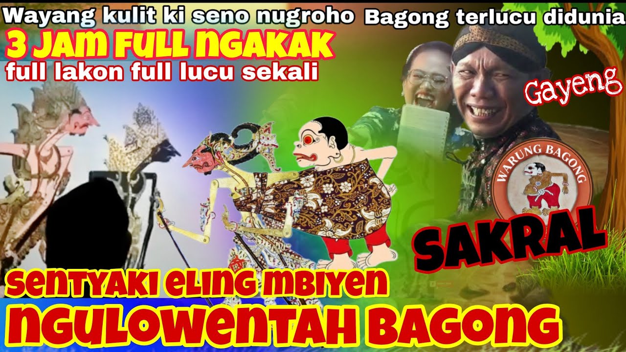 Ngakak sore📍BAGONG LUCU SEKALI📍wayang kulit ki seno nugroho @WarungBagongIndonesia 