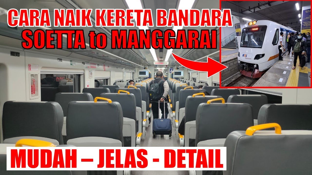 Cara Naik Kereta Api Bandara Soekarno Hatta VIDEO TERBARU