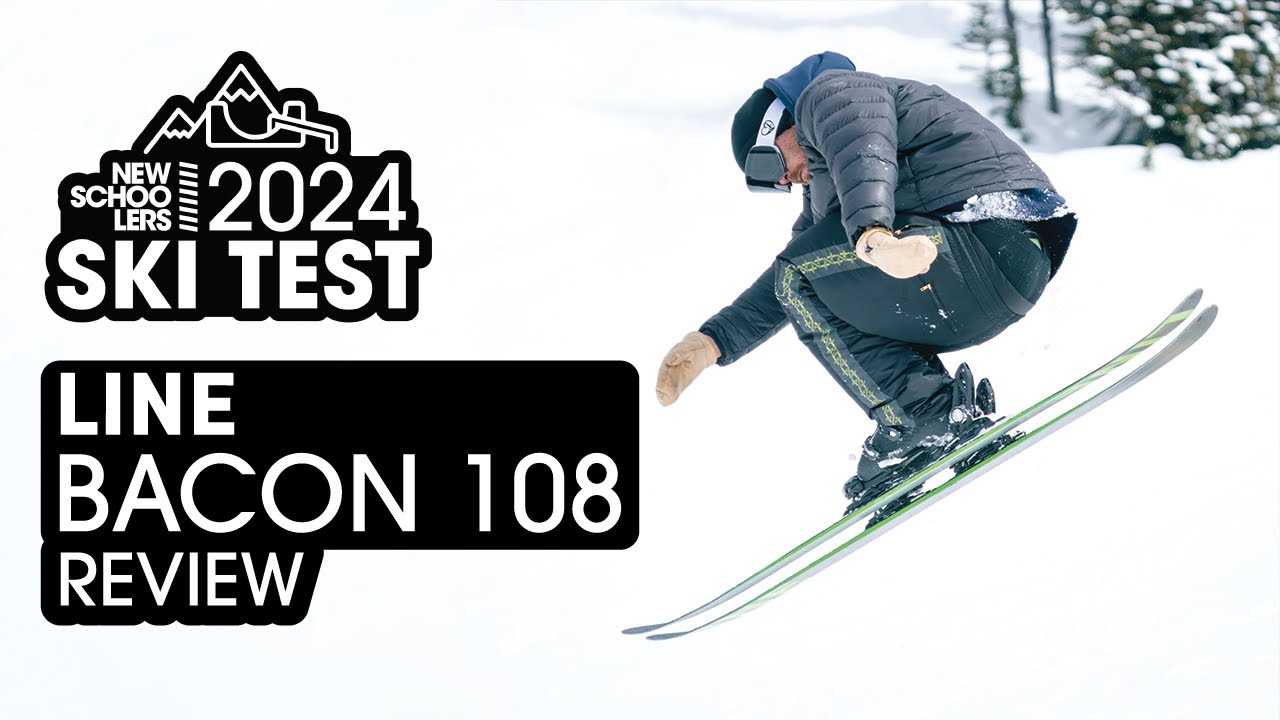 Будут ли новые лыжи LINE BACON 108 идеальными для сезона 2023/2024? Обзор лыж Newschoolers