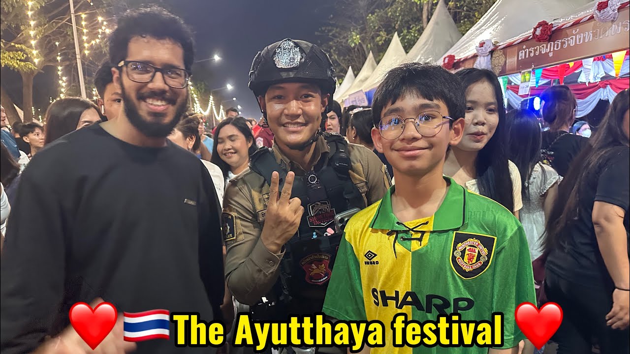Thai🇹🇭 The Ayutthaya Festival 10 Days and 10 Nights of “Yoyot Ying Fah Ayutthaya World Heritage.2026