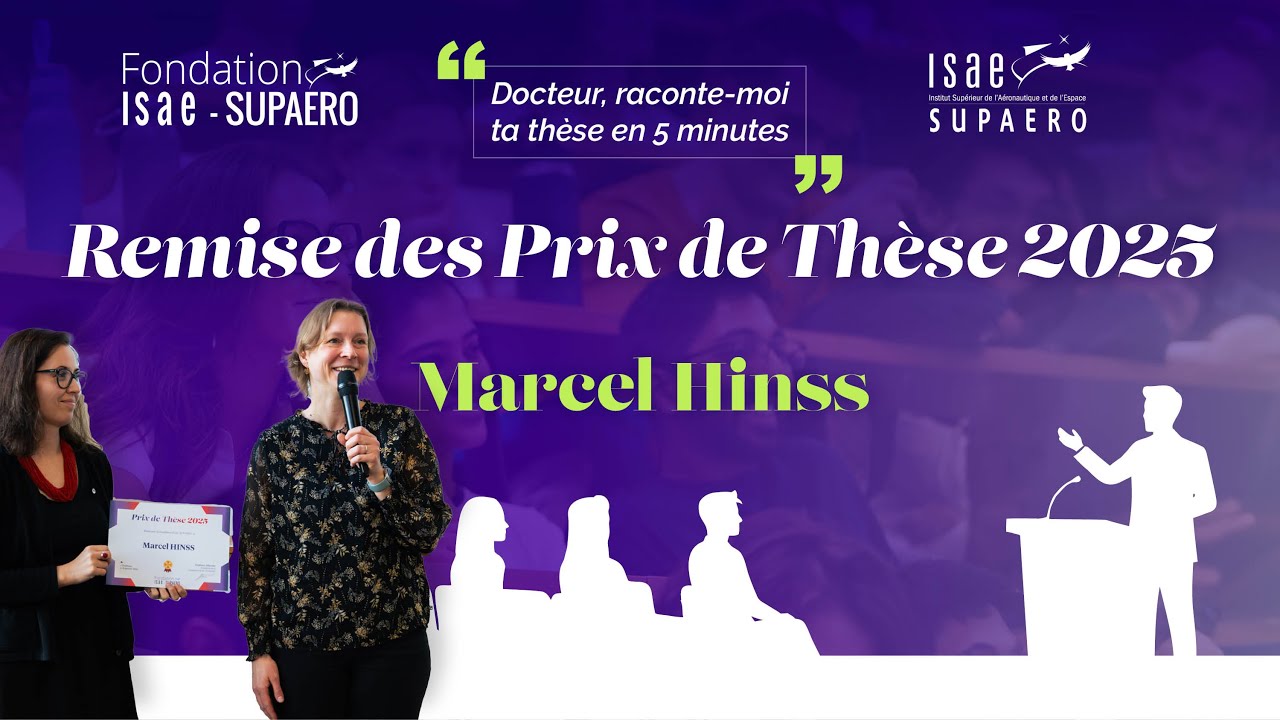 Marcel Hinss | Lauréat Prix de thèse 2025 - Fondation ISAE-SUPAERO