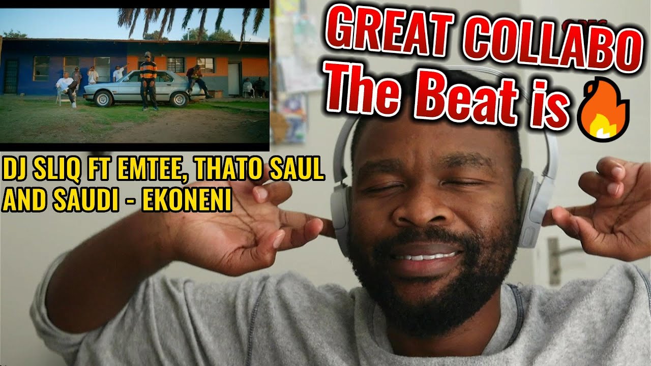 REACTION | DJ SLIQE FT EMTEE, THATO SAUL &  SAUDI - EKONENI 🔥🔥🔥