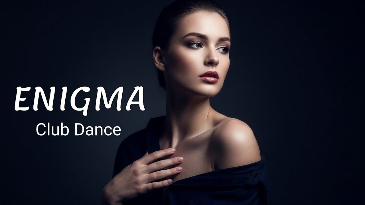 Enigma Club Dance • Enigma Style (EURO) | Melodic Organic Mix #11