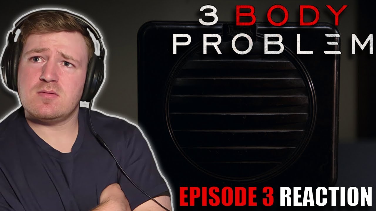 3 Body Problem Episode 3 