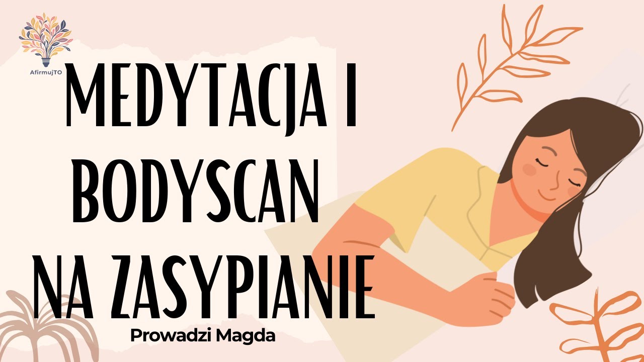Puść napięcie przed snem | Medytacja i body scan na zasypianie 🌙 | Prowadzi Magda