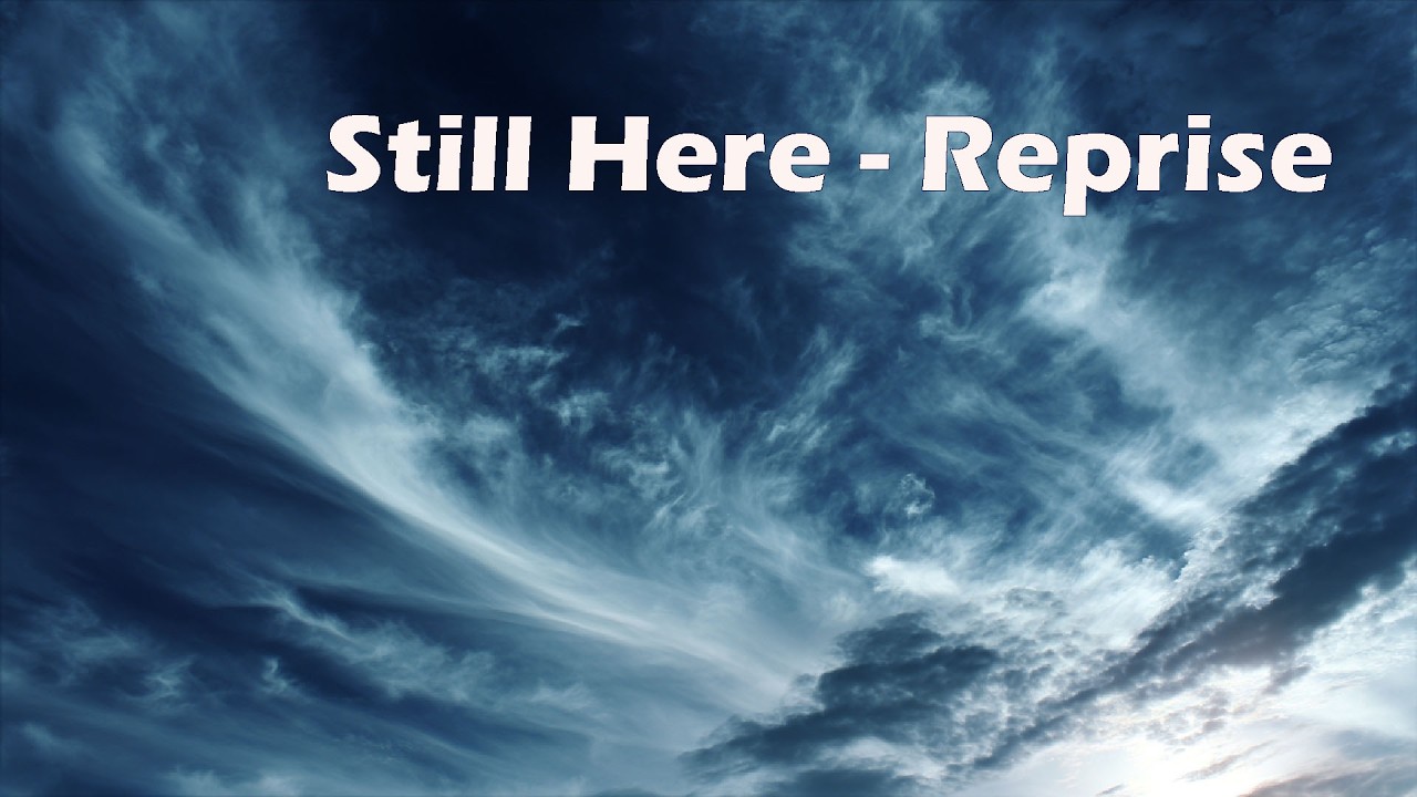 Still Here - Reprise, Ballad, Emotional, Cinematic, Web Gallery