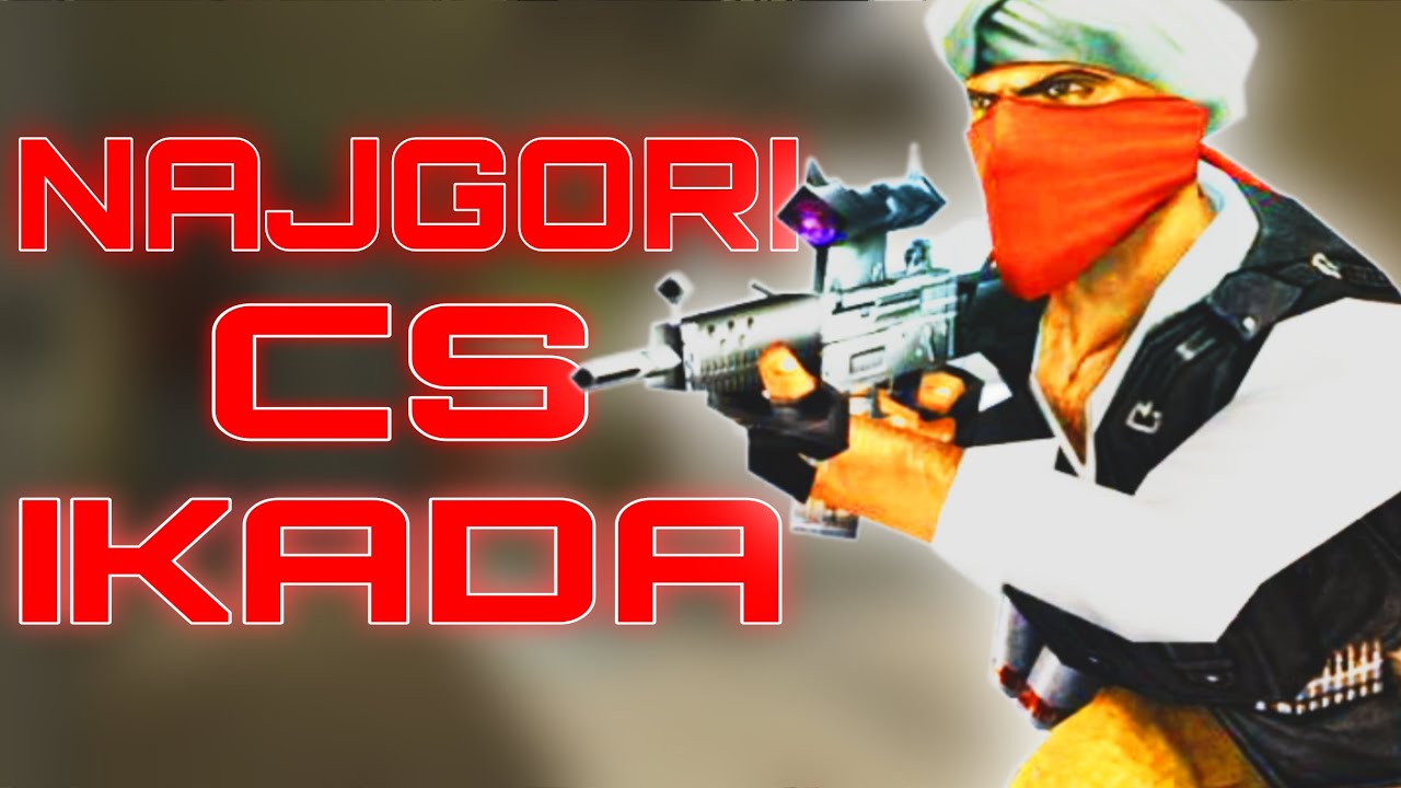 OVO JE NAJGORI CS IKADA!