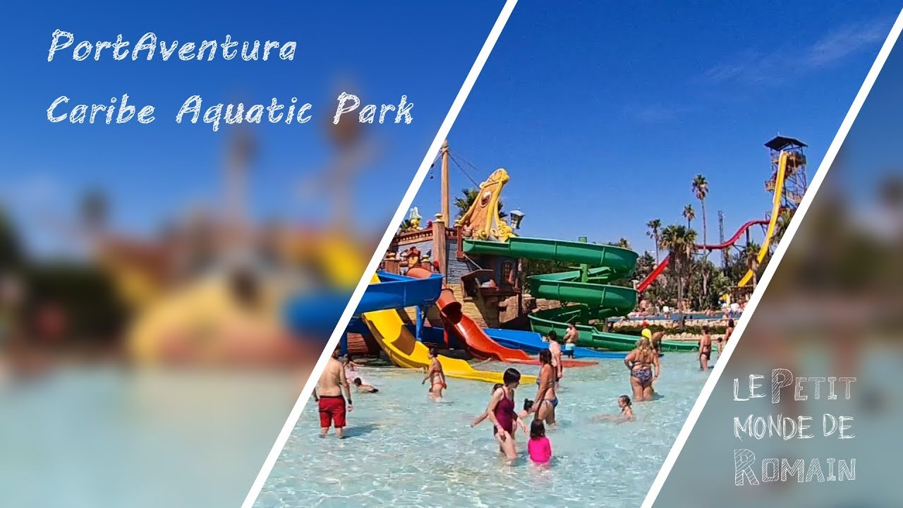Caribe Aquatic Park (PortAventura World)