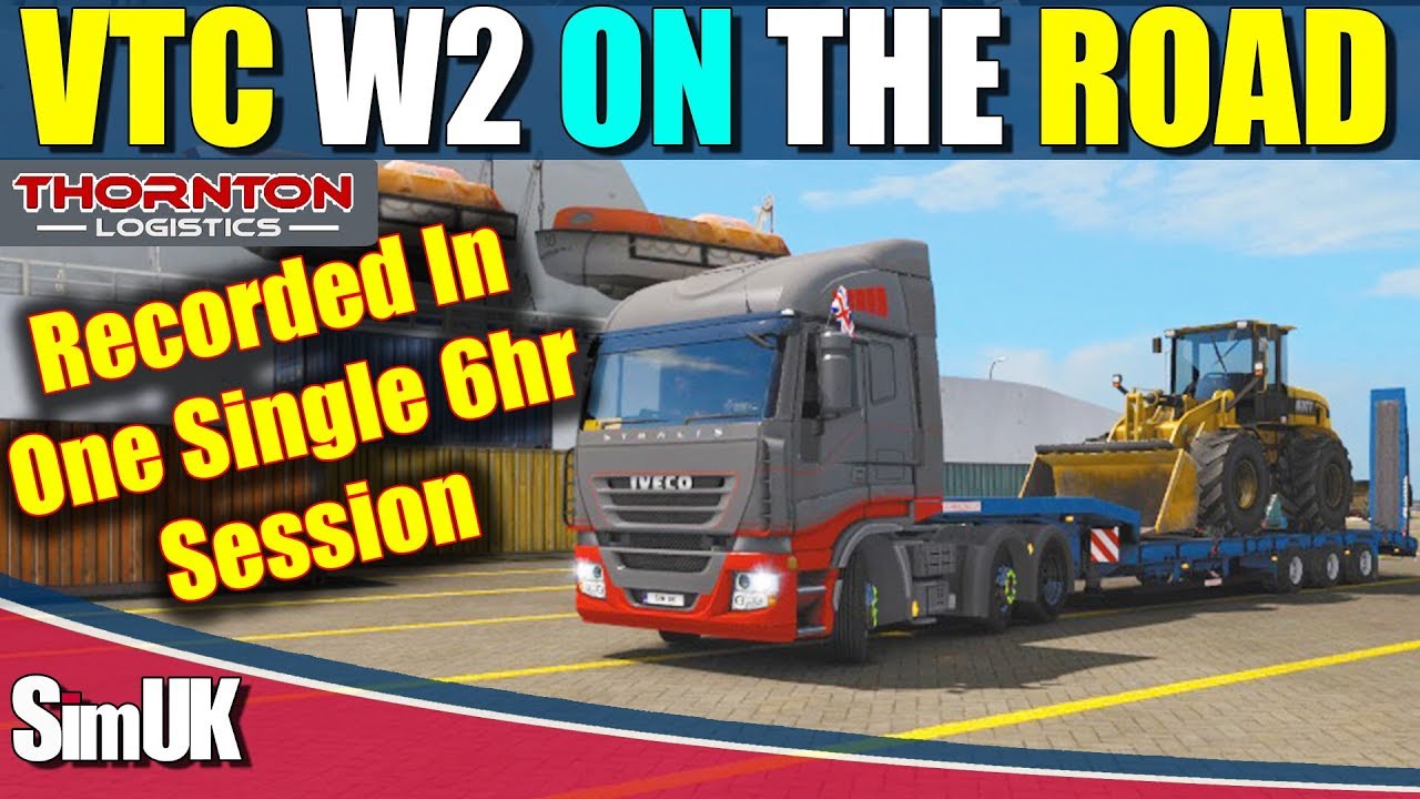 ETS 2 VTC On the Road with Thornton Logistics WEEK 2 part 8 (Finale)