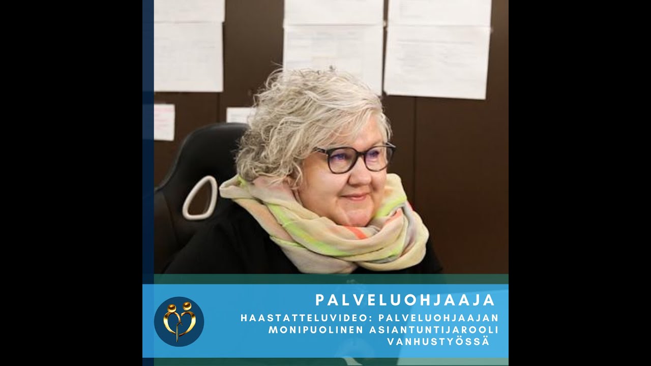 Tulevaisuutena vanhusty&ouml; - Palveluohjaaja