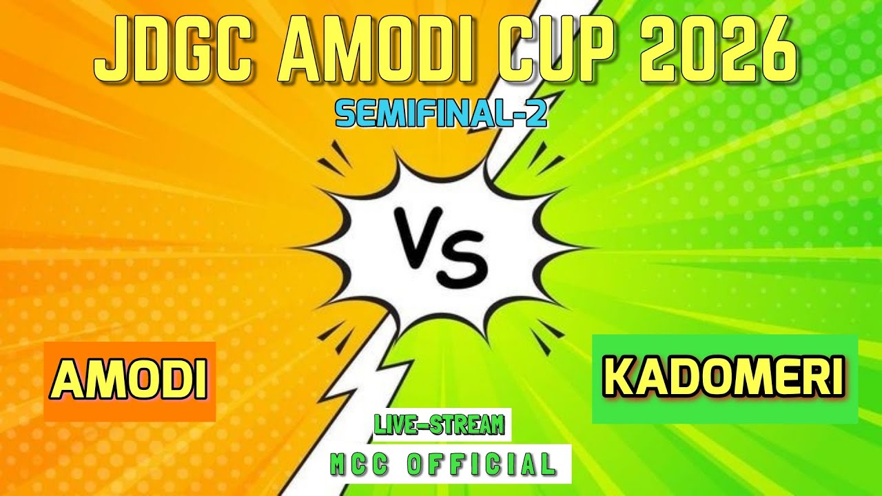 JDGC CUP AMODI 2026//SEMIFINAL-2//KADOMERI VS AMODI//MCC OFFICIAL LIVE 🔴