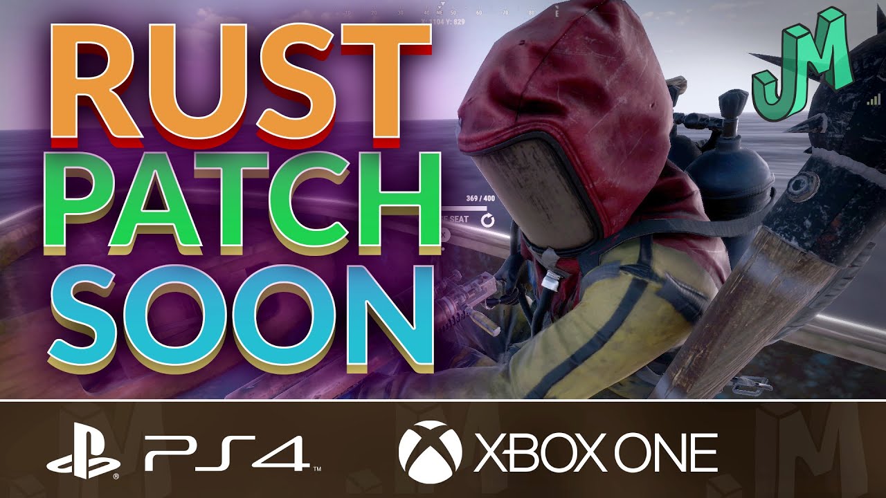 Rust Console 🛢 1.03 Patch Soon 🎮 PS4, XBOX, PS5, Xbox Series X|S