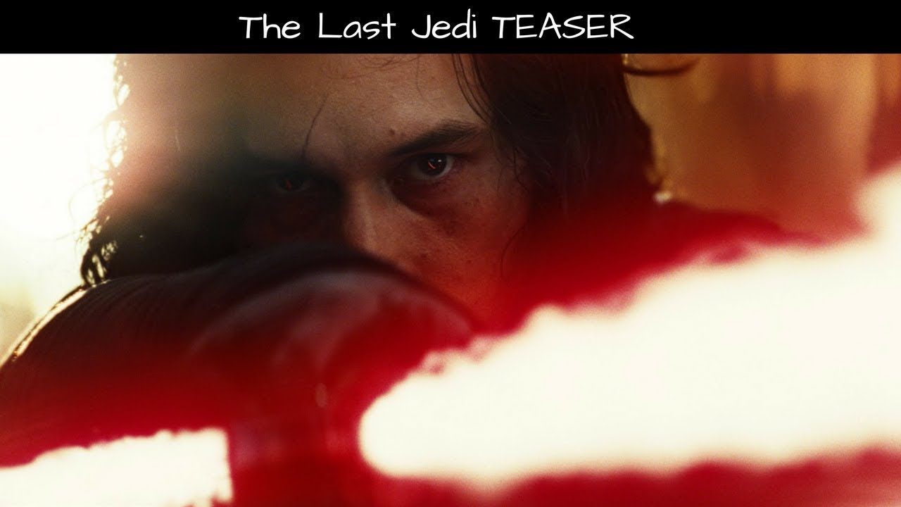 The Last Jedi Teaser Trailer: Meaning and Significance for the Sequel Trilogy