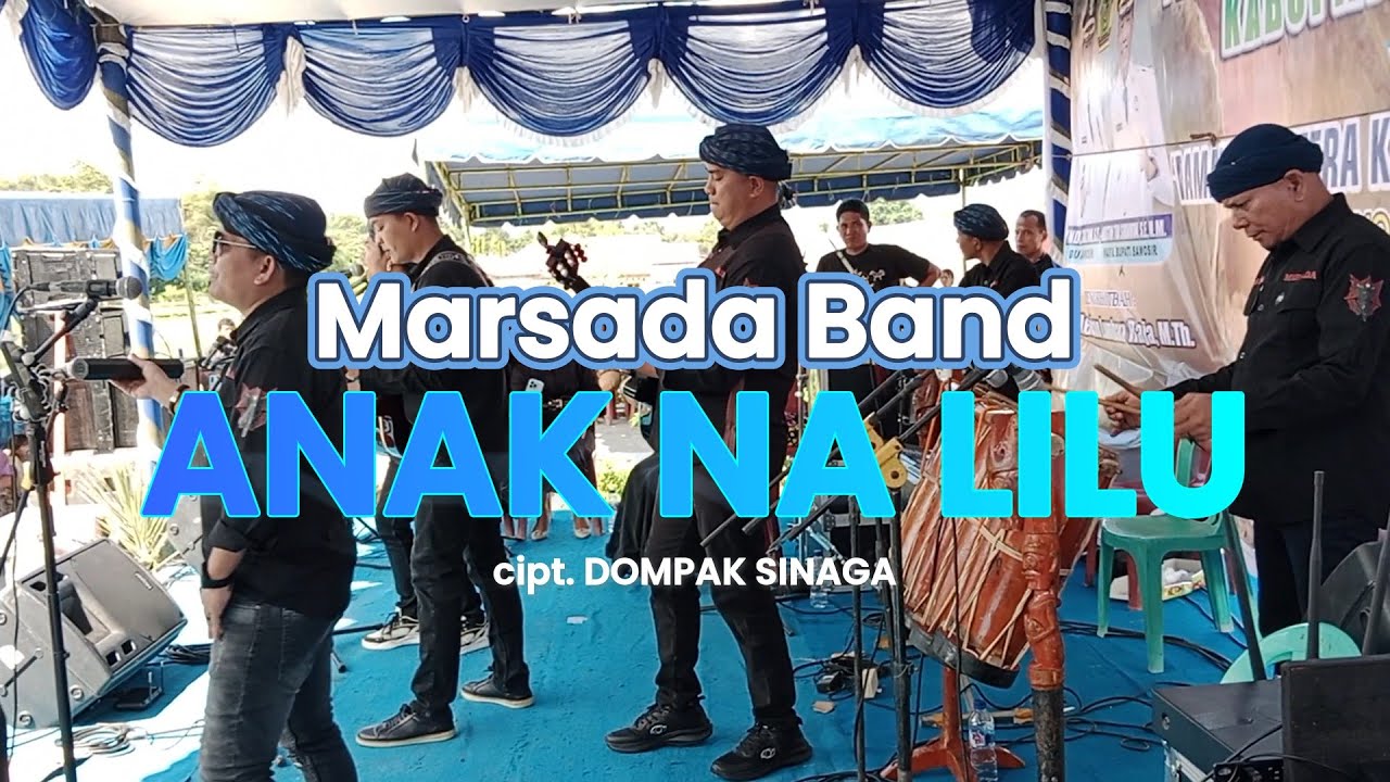 Marsada - Anak Na Lilu