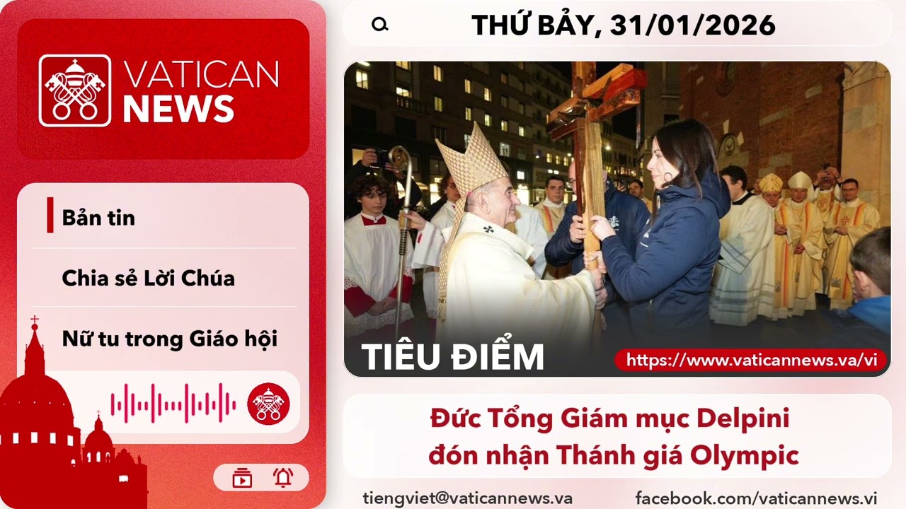 Radio thứ bảy 31/01/2026 - Vatican News Tiếng Việt