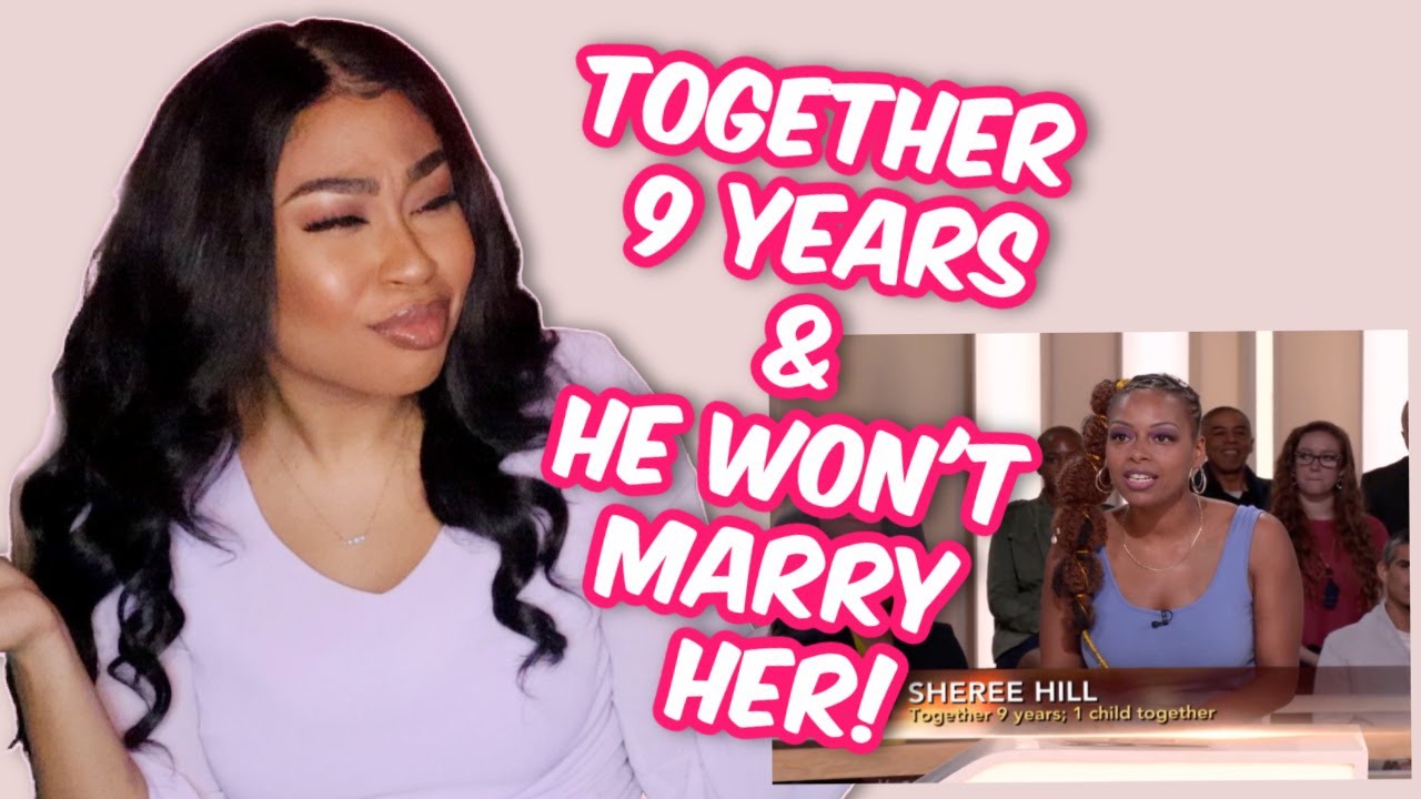 MAN REFUSES TO GIVE GIRLFRIEND A RING AFTER 9 YEARS & A 6 YEAR OLD SON! REACTION VIDEO + MY OPINION